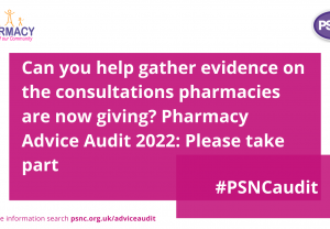 Pharmacy Advice Audit: Complete by Friday 11th March