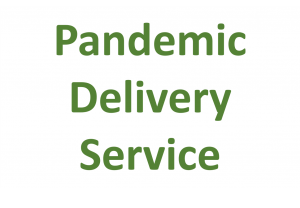 Pandemic Delivery Service has now ended as of 24th February 2022